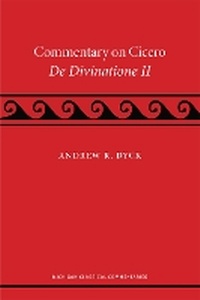 Abbildung von: A Commentary on Cicero, De Divinatione II - The University of Michigan Press