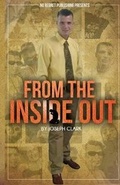 Cover: From The Inside Out - 0-578-49271-7