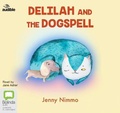 Cover: Delilah and the Dogspell - ABC/Audible Audio