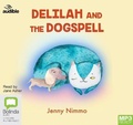 Cover: Delilah and the Dogspell - ABC/Audible Audio