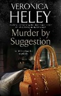 Cover: Murder by Suggestion - Severn House