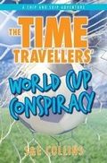 Cover: The Time Travellers' World Cup Conspiracy - South Seas Publishing