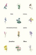Cover: The Usual Uncertainties: Stories - Rescue Press