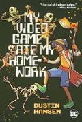 Cover: My Video Game Ate My Homework - DC Comics
