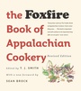 Cover: The Foxfire Book of Appalachian Cookery - The University of North Carolina Press