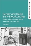 Cover: Gender and Media in the Broadcast Age - Bloomsbury Academic USA
