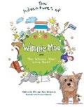 Cover: The Adventures of Winnie Moo and The School That Love Built - Bookbaby