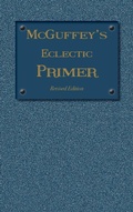 Cover: McGuffey Eclectic Primer - Everyday Education, LLC