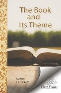 Enlarge image Cover: The Book and Its Theme - First Fruits Press