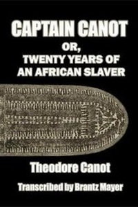Abbildung von: Captain Canot; or, Twenty Years of an African Slaver - Ostara Publications