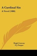 Cover: A Cardinal Sin - Kessinger Publishing