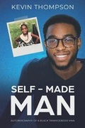 Cover: Self-Made Man - Kevin Thompson