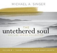 Enlarge image Cover: The Untethered Soul Lecture Series: Volume 8 - Sounds True
