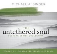 Enlarge image Cover: The Untethered Soul Lecture Series: Volume 4 - Sounds True