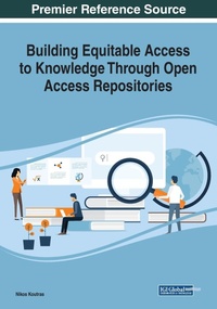 Abbildung von: Building Equitable Access to Knowledge Through Open Access Repositories - Business Science Reference