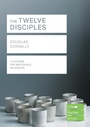 Cover: The Twelve Disciples (Lifebuilder Study Guides) - Inter-Varsity Press