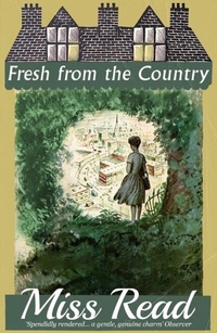 Abbildung von: Fresh from the Country - Dean Street Press Limited