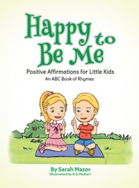 Enlarge image Cover: Happy to Be Me - Mazornet, Inc.