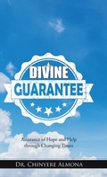 Cover: Divine Guarantee - WestBow Press