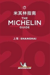 Abbildung von: Shanghai - The MICHELIN Guide 2020 - Michelin Editions des Voyages