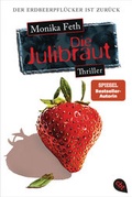 Cover: Die Julibraut - cbt