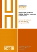 Cover: Bezugspunkte beruflicher Bildung - Tradition, Innovation, Transformation - PubliQation
