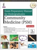 Cover: Exam Preparatory Manual for Undergraduates: Community Medicine (PSM) - Jaypee Brothers Medical Publishers