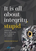 Cover: It is all about integrity, stupid - Eleven International Publishing