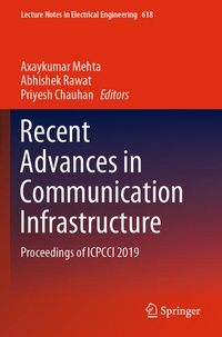 Enlarge image Cover: Recent Advances in Communication Infrastructure - Springer