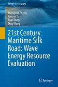 Cover: 21st Century Maritime Silk Road: Wave Energy Resource Evaluation - Springer