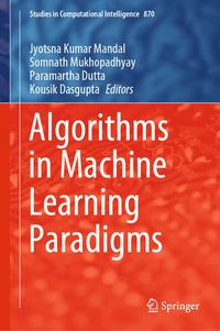 Enlarge image Cover: Algorithms in Machine Learning Paradigms - Springer
