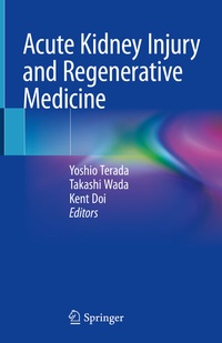 Abbildung von: Acute Kidney Injury and Regenerative Medicine - Springer