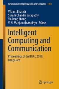 Enlarge image Cover: Intelligent Computing and Communication - Springer
