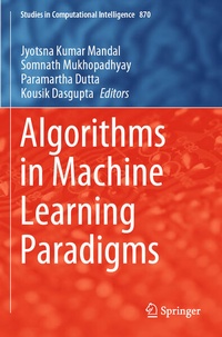 Enlarge image Cover: Algorithms in Machine Learning Paradigms - Springer