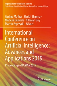 Enlarge image Cover: International Conference on Artificial Intelligence: Advances and Applications 2019 - Springer
