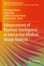 Cover: Advancement of Machine Intelligence in Interactive Medical Image Analysis - Springer