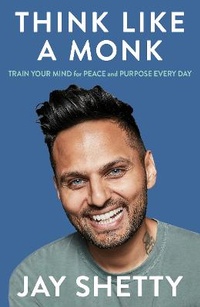 Enlarge image Cover: Think Like a Monk - Thorsons
