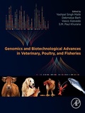 Cover: Genomics and Biotechnological Advances in Veterinary, Poultry, and Fisheries - Academic Press