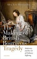 Bild: The Making of British Bourgeois Tragedy - OUP eBook