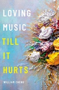 Cover: Loving Music Till It Hurts - OUP eBook