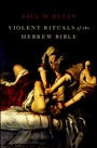 Cover: Violent Rituals of the Hebrew Bible - OUP eBook