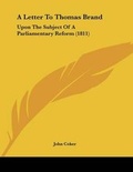 Cover: A Letter To Thomas Brand - Kessinger Publishing