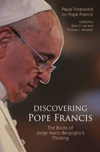 Abbildung von: Discovering Pope Francis - Liturgical Press