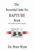 Cover: The Powerful Little No Rapture Book - Christians For Messiah Ministries