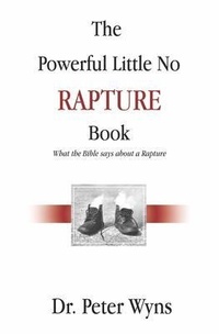 Enlarge image Cover: The Powerful Little No Rapture Book - Christians For Messiah Ministries