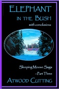 Cover: Elephant in the Bush - Echo Hill Arts Press, LLC