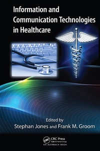 Abbildung von: Information and Communication Technologies in Healthcare - Auerbach