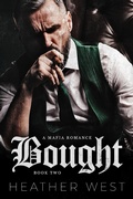 Cover: Bought (Book 2) - Hanley Family Mafia