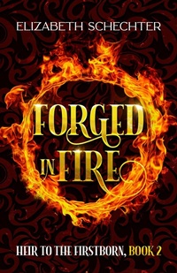 Enlarge image Cover: Forged in Fire - Elizabeth Schechter