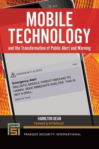 Enlarge image Cover: Mobile Technology and the Transformation of Public Alert and Warning - Praeger Publishers Inc